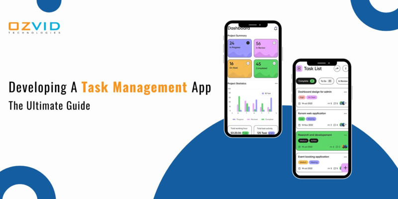 Developing A Task Management App: The Ultimate Guide